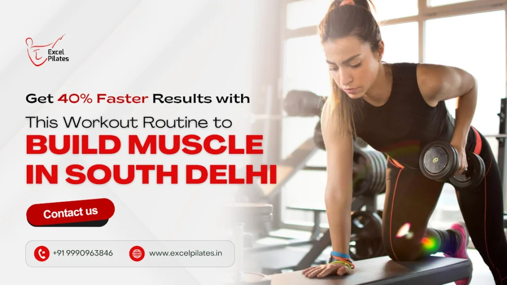 Build-Muscle-in-South-Delhi
