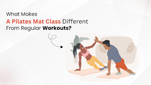 Pilates Mat Class Different From Regular Workouts?